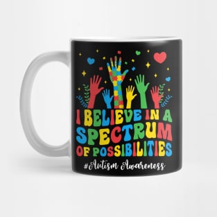 I Believe In A Spectrum Of Possibilities Mug